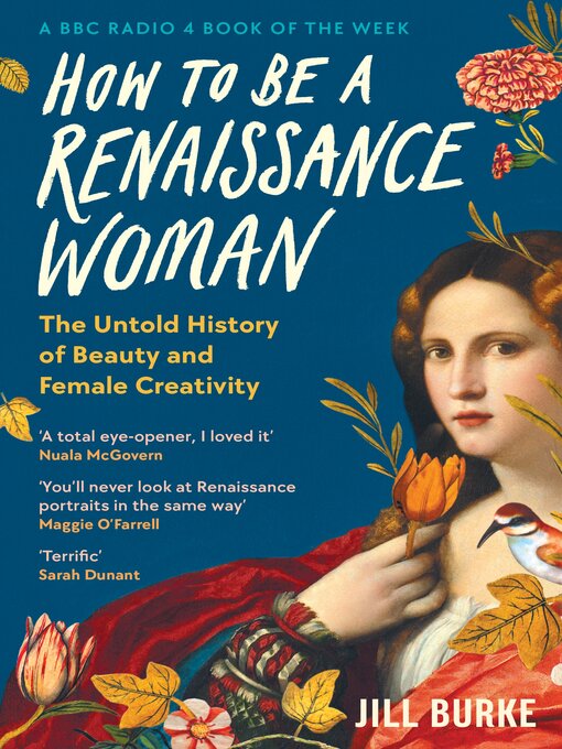 Title details for How to be a Renaissance Woman by Jill Burke - Available